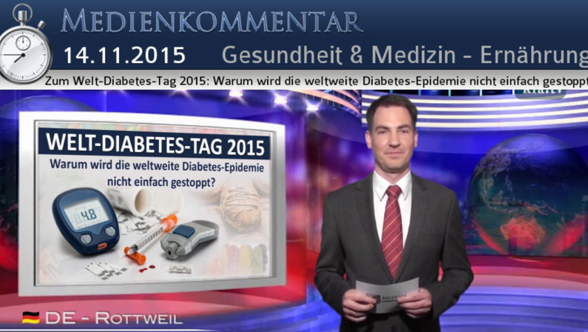 Zum Welt-Diabetes-Tag 2015: Warum wird die weltweite Diabetes-Epidemie nicht einfach gestoppt?