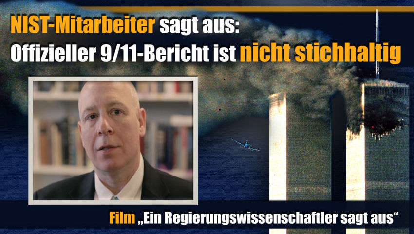 NIST-Mitarbeiter sagt aus: Offizieller 9/11-Bericht ist nicht stichhaltig + Film 'Ein Regierungswiss