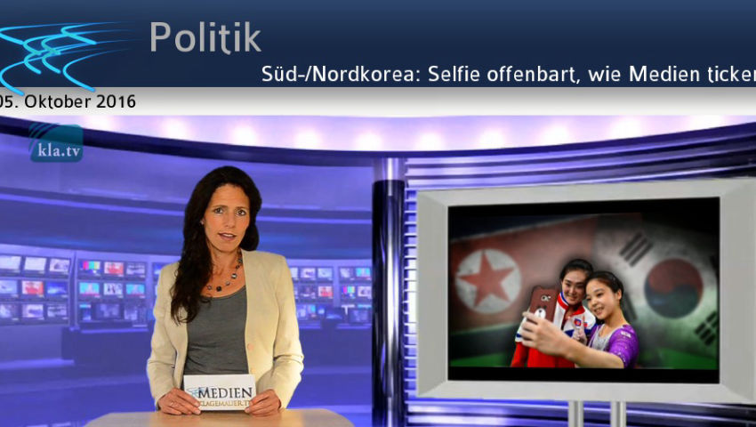 Süd-/Nordkorea: Selfie offenbart, wie Medien ticken