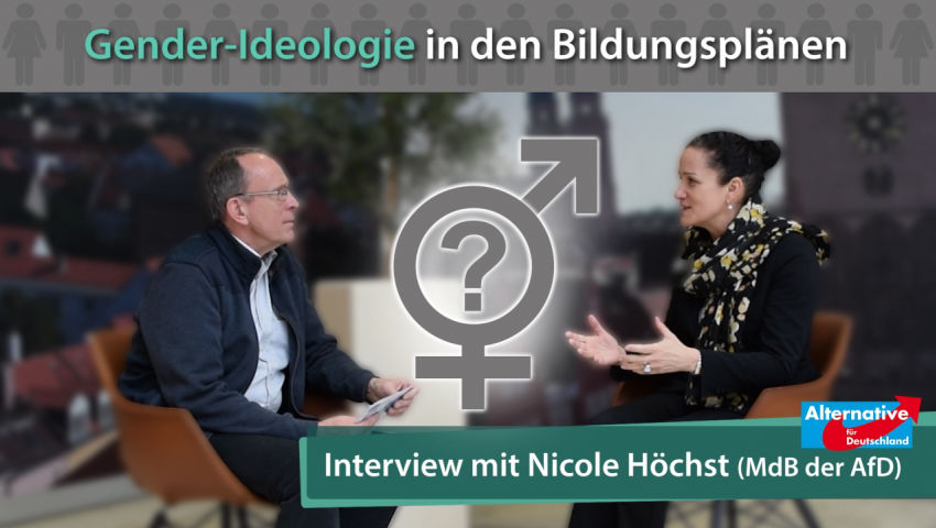 Gender-Ideologie in den Bildungsplänen (Interview mit Nicole Höchst)