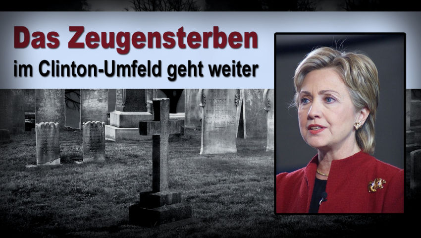 Das Zeugensterben im Clinton-Umfeld geht weiter