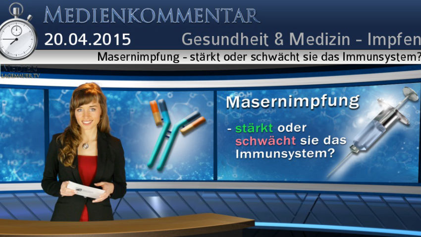 Masernimpfung - stärkt oder schwächt sie das Immunsystem?