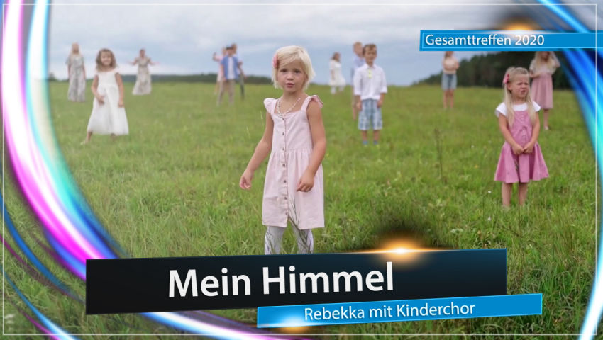 ♫ Mein Himmel ♫ – Rebekka mit Kinderchor