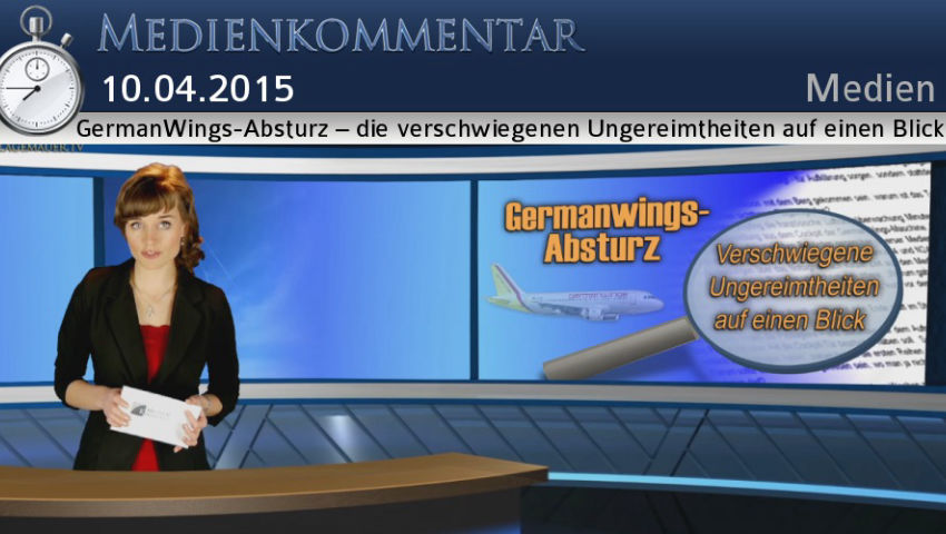 GermanWings-Absturz – die verschwiegenen Ungereimtheiten auf einen Blick