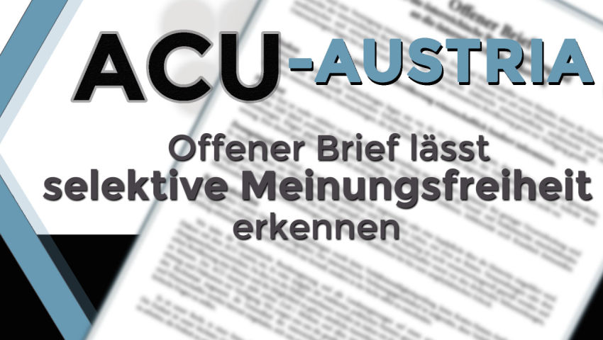 ACU-Austria: Offener Brief lässt selektive Meinungsfreiheit erkennen