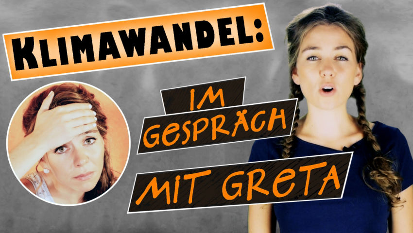 Klimawandel: Im Gespräch mit Greta