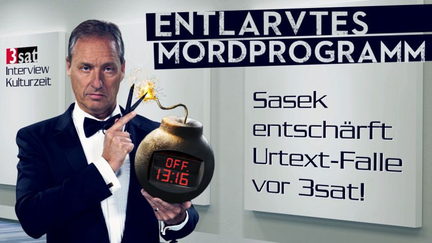 Entlarvtes Mordprogramm – Sasek entschärft Urtext-Falle – vor 3sat!