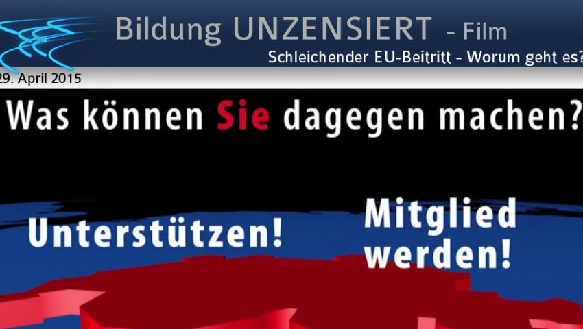 Schleichender EU-Beitritt - Worum geht es?