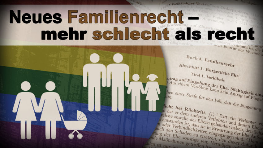 Neues Familienrecht – mehr schlecht als recht