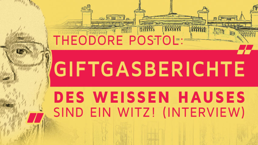 Theodore Postol: 'Giftgasberichte des Weißen Hauses sind ein Witz!' (Interview)