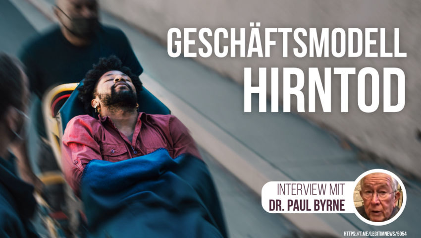 Erfindung Hirntod ist ein Geschäftsmodell zur Organspende – Interview mit Dr. Paul Byrne