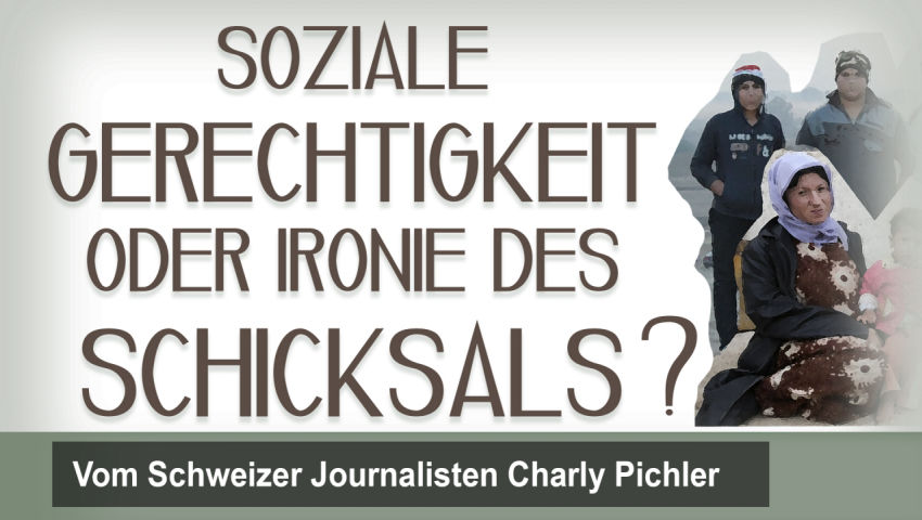 Soziale Gerechtigkeit oder Ironie des Schicksals?