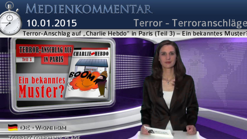 Terror-Anschlag auf „Charlie Hebdo“ in Paris (Teil 3) [...]– Ein bekanntes Muster?