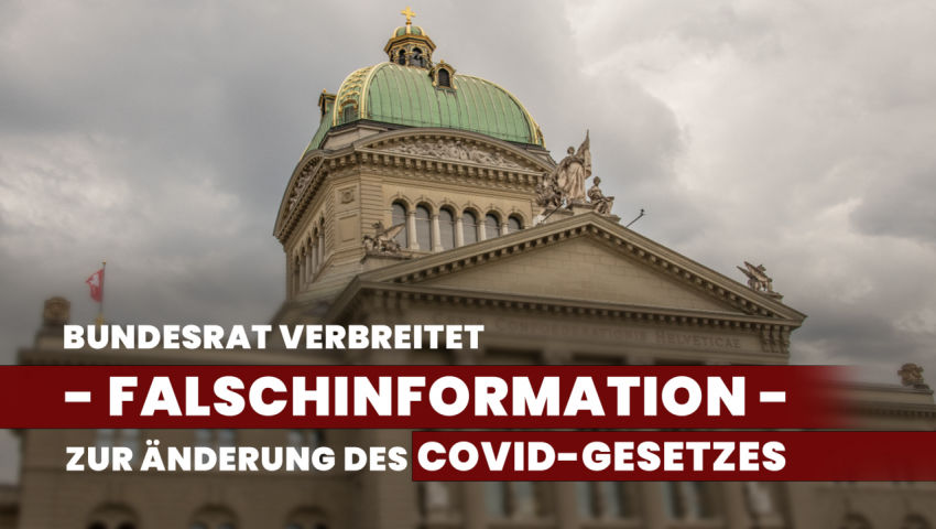 CH-Abstimmung: Bundesrat verbreitet Falschinformation zur Änderung des Covid-Gesetzes