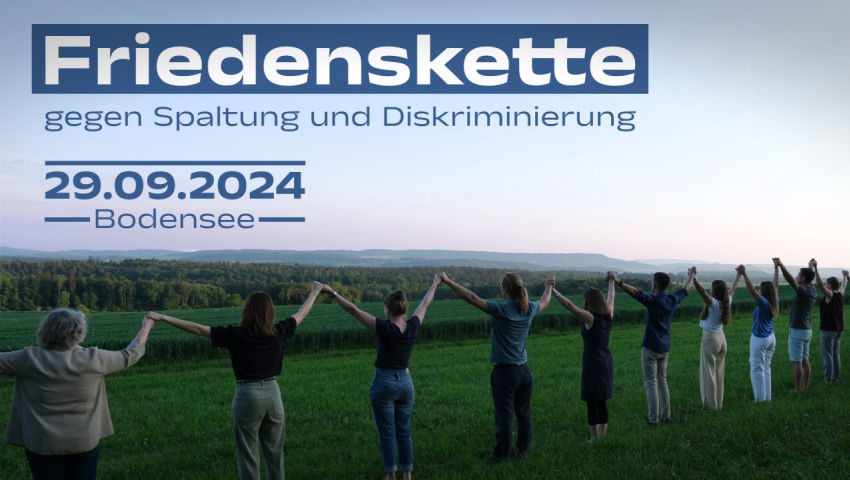 Friedenskette gegen Spaltung und Diskriminierung – 29.09.2024 am Bodensee