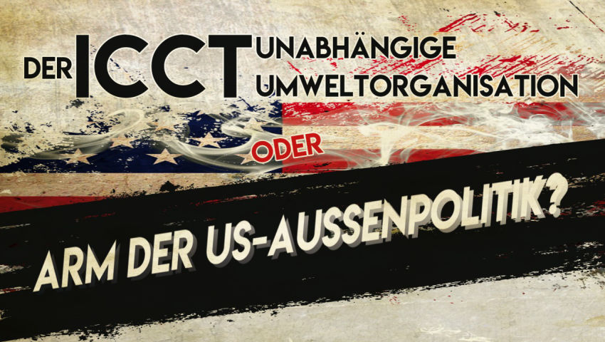 Der ICCT – unabhängige Umweltorganisation oder Arm der US-Außenpolitik?