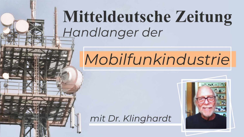 Mitteldeutsche Zeitung - Handlanger von Regierung und Mobilfunkindustrie mit Fachstimme von Dr. D. K