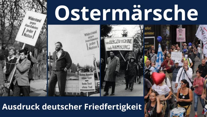 Über 100 Ostermärsche 2023 – Ausdruck deutscher Friedfertigkeit!