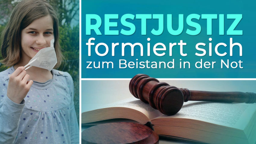 Restjustiz formiert sich zum Beistand in der Not!