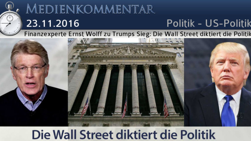 Finanzexperte Ernst Wolff zu Trumps Sieg: Die Wall Street diktiert die Politik