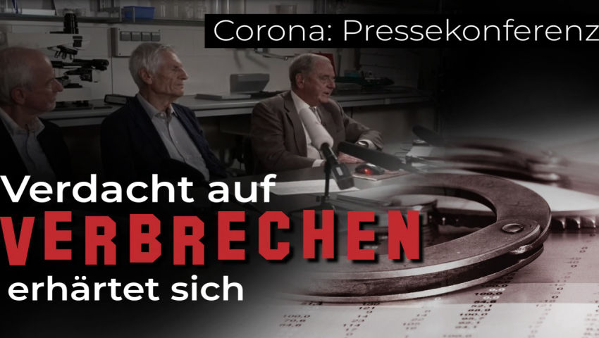 Corona: Pressekonferenz - Verdacht auf Verbrechen erhärtet sich