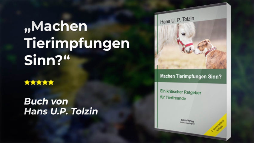 Machen Tierimpfungen Sinn? Buch von Hans U.P. Tolzin