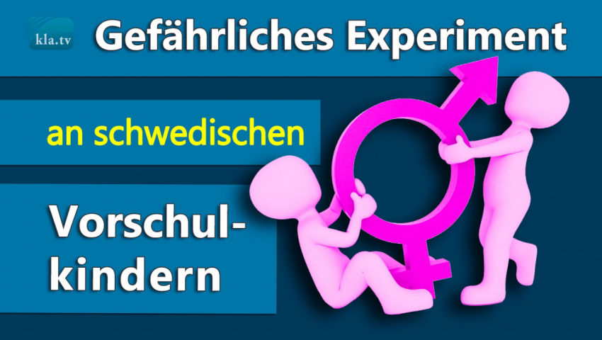 Gefährliches Experiment an schwedischen Vorschulkindern