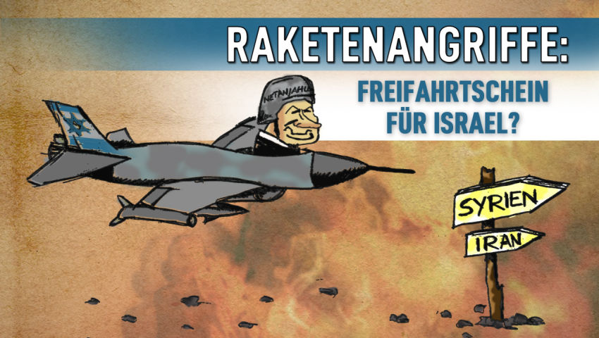 Raketenangriffe: Freifahrtschein für Israel?