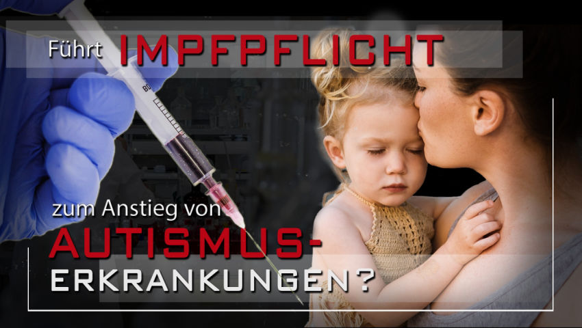 Führt Impfpflicht zum Anstieg von Autismus-Erkrankungen?