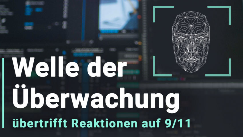 Welle der Überwachung nach Covid-Krise übertrifft Reaktionen auf 9/11