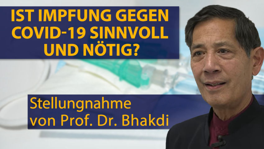 Ist Impfung gegen Covid-19 sinnvoll und nötig? Stellungnahme von Prof. Dr. Bhakdi