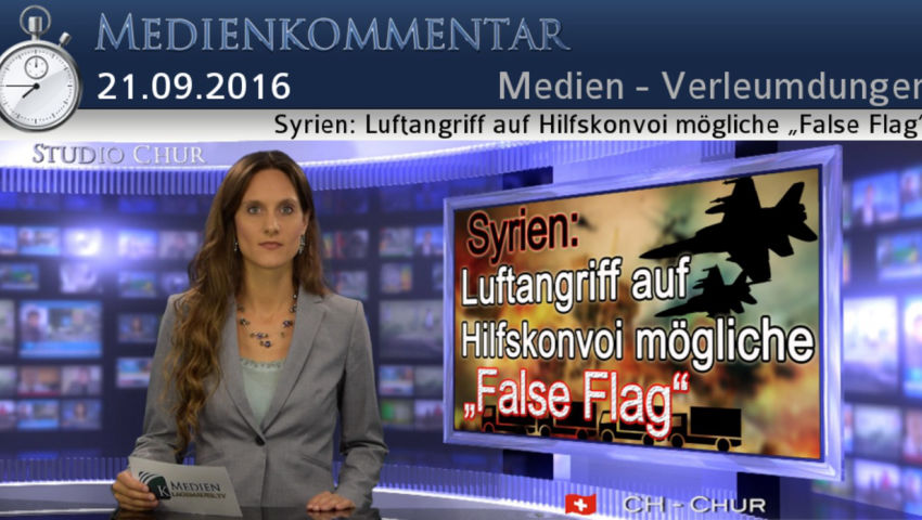 Syrien: Luftangriff auf Hilfskonvoi mögliche „False Flag“