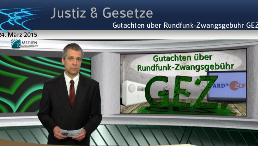 Gutachten über Rundfunk-Zwangsgebühr GEZ