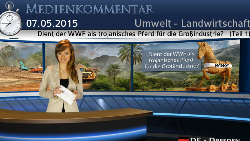 Dient der WWF als trojanisches Pferd für die Großindustrie?   (Teil 1)