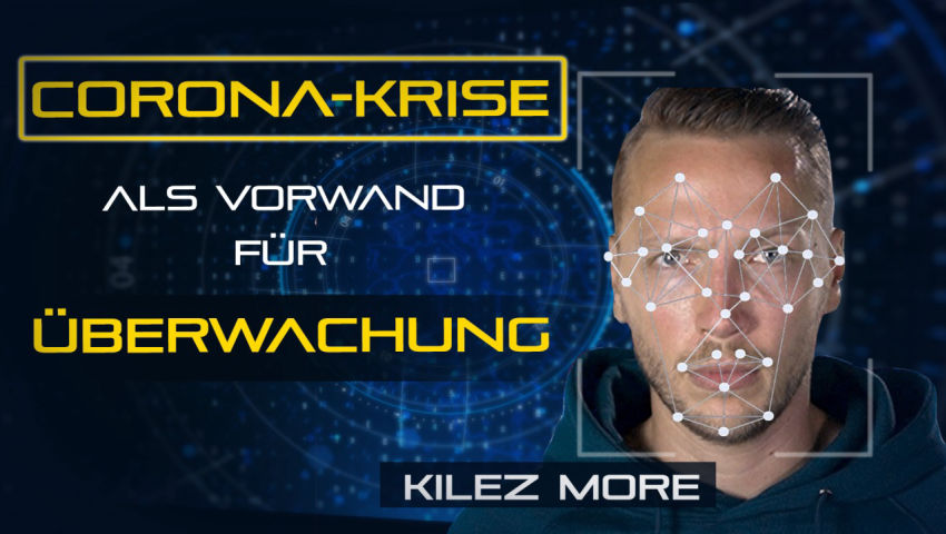 Corona-Krise als Vorwand für Überwachung und Kontrolle