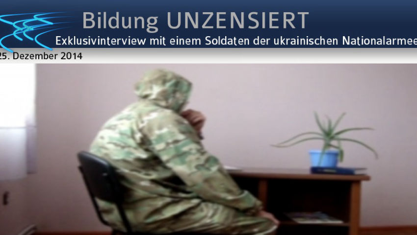 Exklusivinterview mit einem Soldaten der ukrainischen Nationalarmee