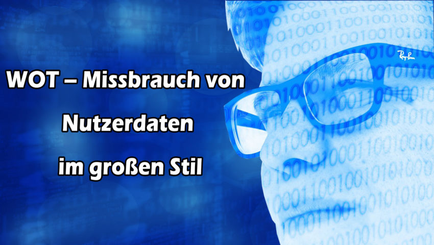 WOT – Missbrauch von Nutzerdaten im großen Stil