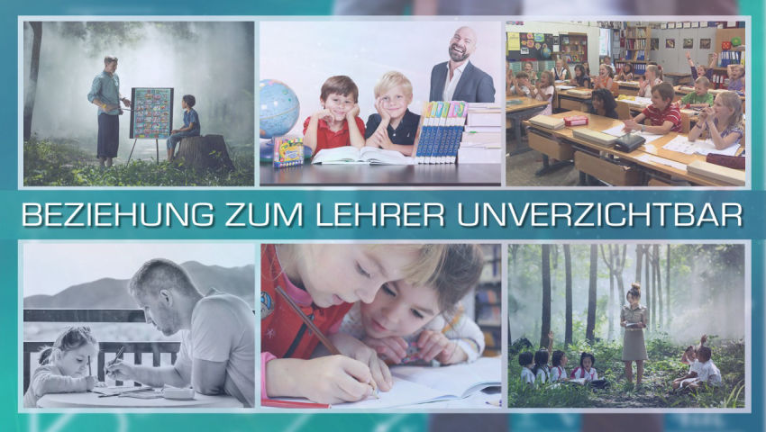 Beziehung zum Lehrer unverzichtbar